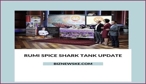 Rumi Spice Shark Tank Net Worth: Success, Impact, and Future Prospects