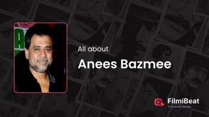 Anees Bazmee Net Worth