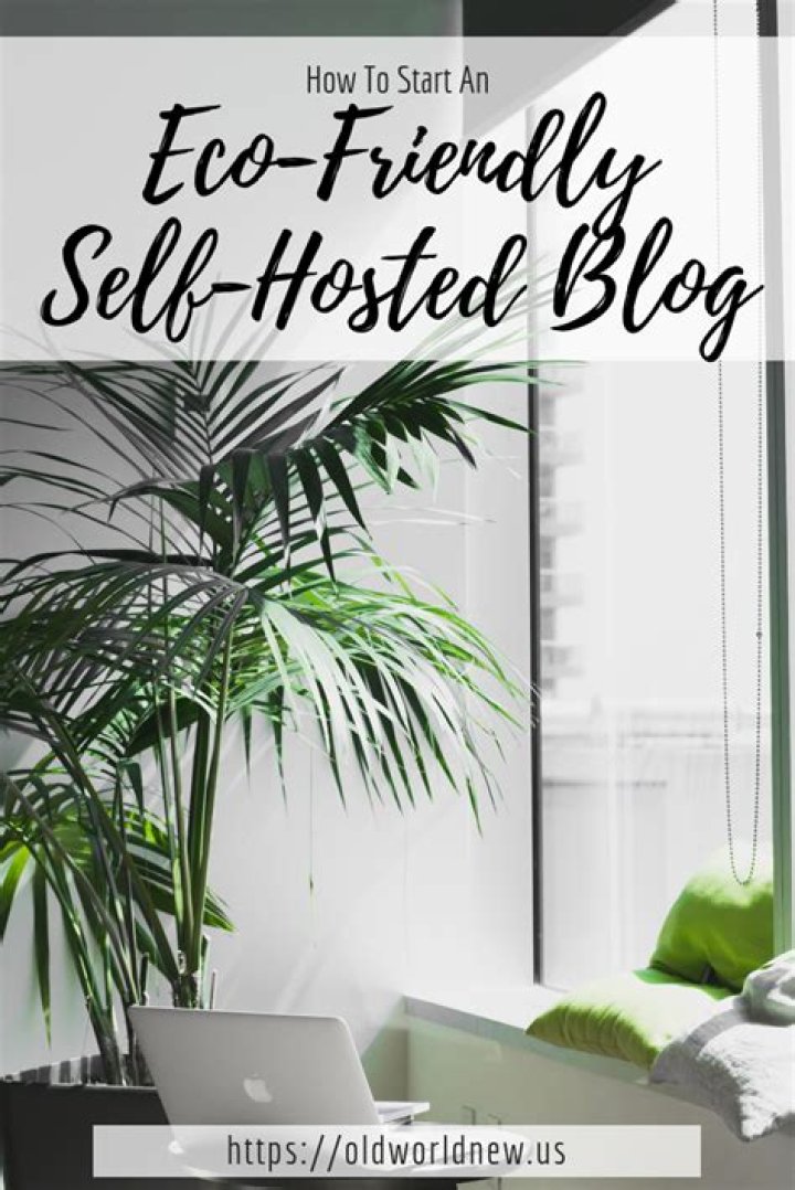 How do I start a self hosted blog?